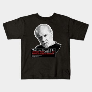 Carlin on the American Dream Kids T-Shirt